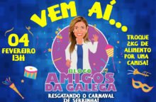 Vem aí o bloco Amigos da Galega.